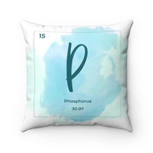 Load image into Gallery viewer, Phosphorus | Periodic Element Square Pillow